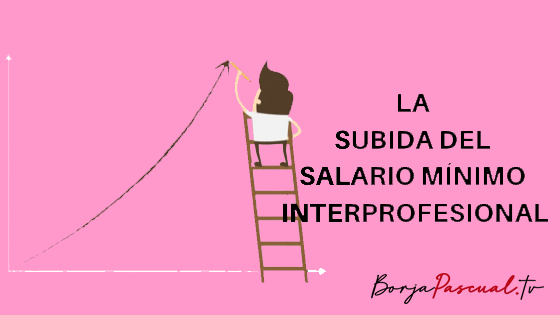 Subida SMI Subida Salario Mínimo