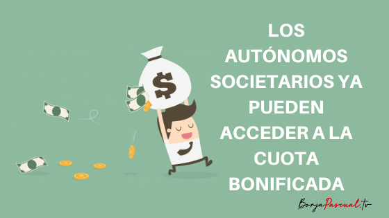 Cuota bonificada Autónomos societarios