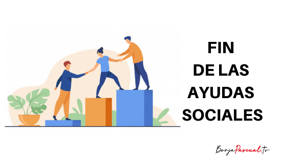 Se acaban las ayudas sociales - Borja Pascual TV