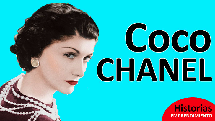 Coco Chanel: Una emprendedora que revolucionó la moda